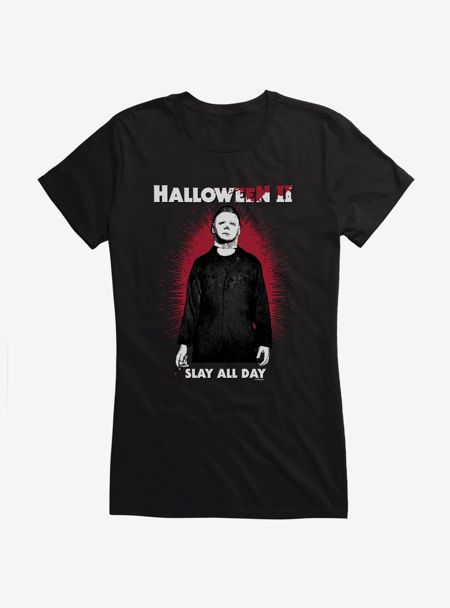 Halloween II Bloody Slay All Day  Girls T-Shirt image 0
